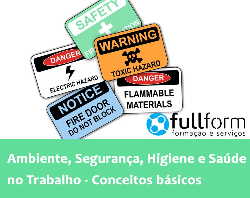 Ambiente, Segurança, Higiene e Saúde no Trabalho