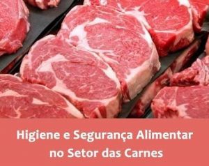 Higiene e Segurança Alimentar no setor das Carnes - Inicial
